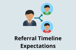 Referral Timeline Expectations