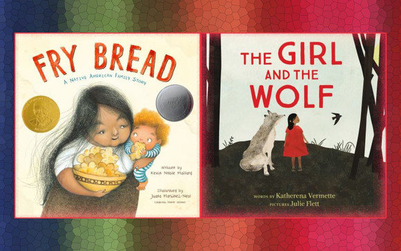 Cover images of Fry Bread and The Girl and the Wolf