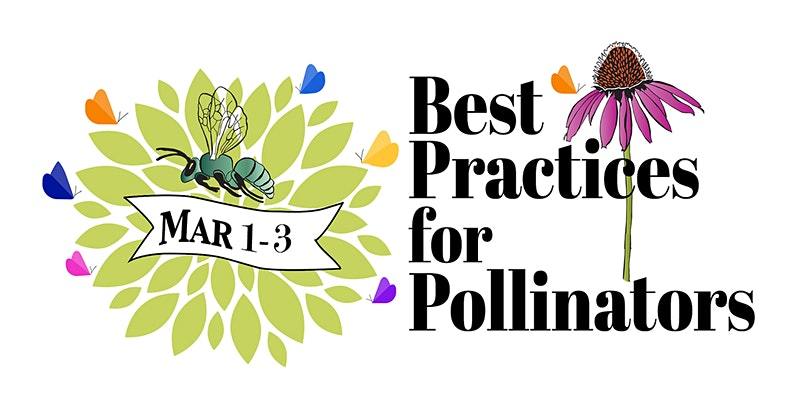 Best practices for pollinators summit