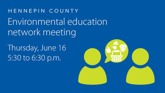 June environmental education network meeting promo graphic