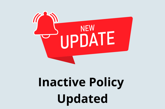 Inactive Policy Updated
