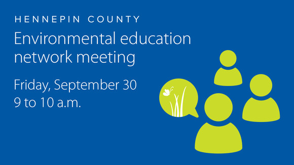 September environmental education network meeting