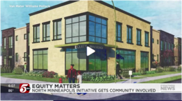 Screen grab of KSTP video showing an artistic rendering of the Equity Matters Development project