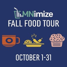 Graphic that says MNimize Fall Food Tour, October 1 - 31 with illustrations of food and beverages