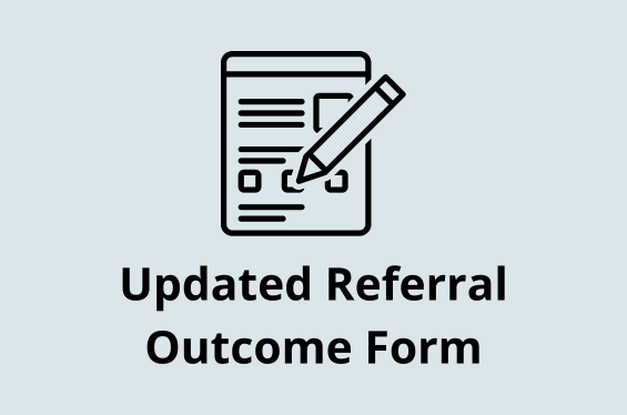 Updated Referral Outcome Form