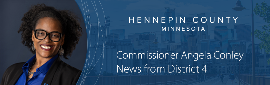 Commissioner Angela Conley News from District 4