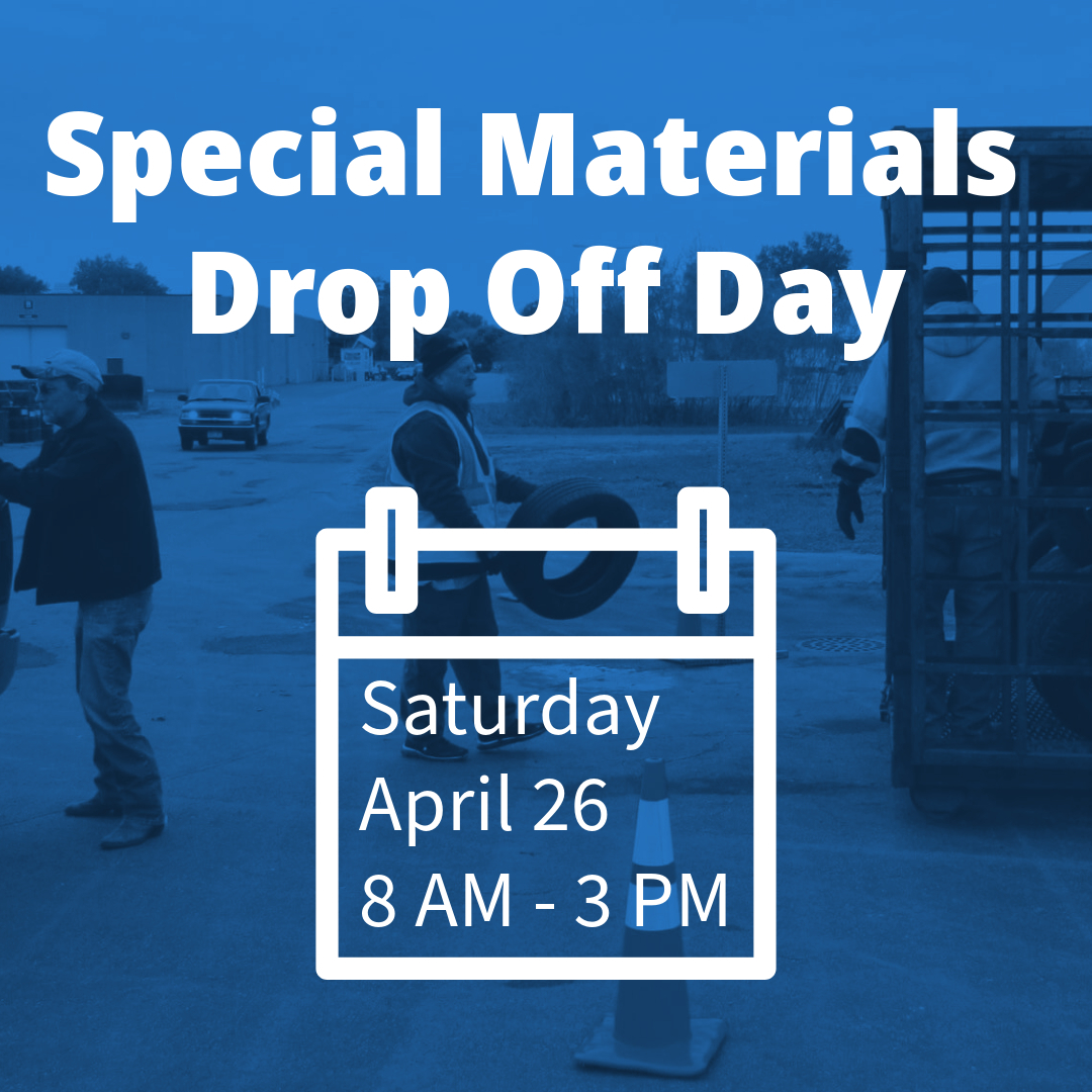 Special Materials Drop Off Day
