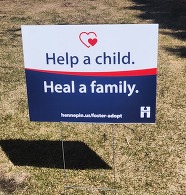 Foster Care Yard Sign