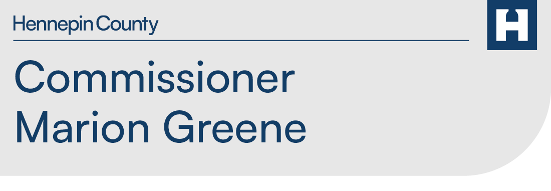 Hennepin County Commissioner Marion Greene banner