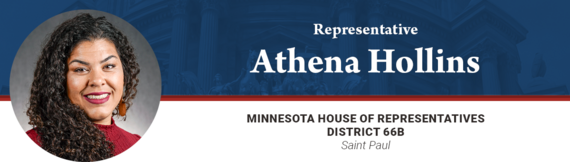 Hollins email banner w/ headshot and text "Representative Athena Hollins, District 66B, Saint Paul"