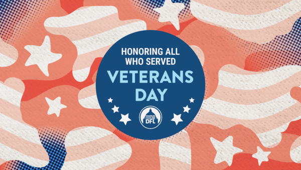 Honoring All Who Served - Veterans Day - Minnesota House DFL