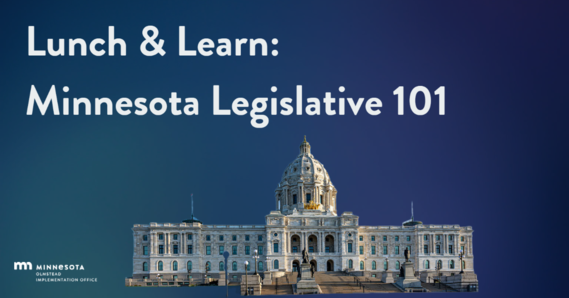 Lunch and Learn: Minnesota Legislative 101
