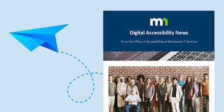 Paper airplane flying next to screenshot of Office of Accessibility newsletter with photo of diverse group of people.