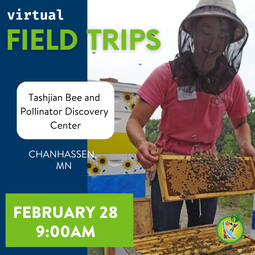 Pollinator Center Virtual Field Trip