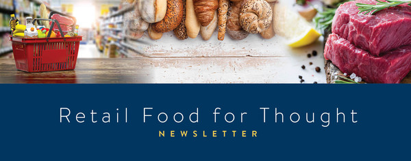 Retail Food For Thought Newsletter banner with meat, bread and a basket of groceries