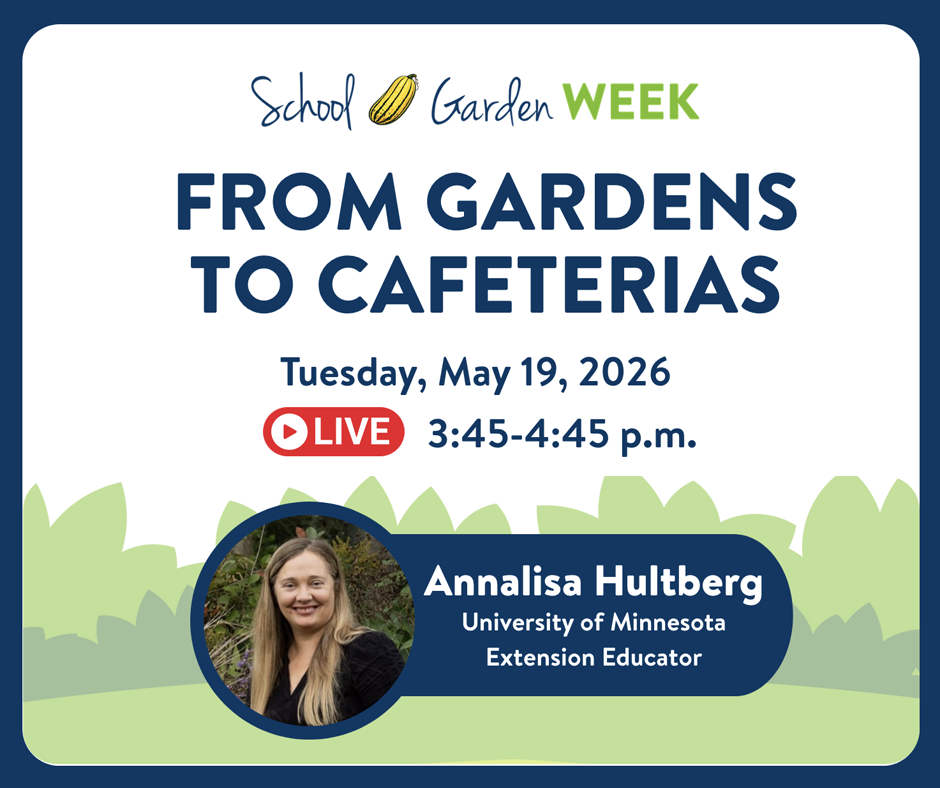 From Gardens to Cafeteria webinar