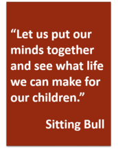 Sitting Bull Quote