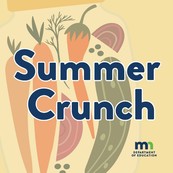 Minnesota Department of Education Summer Crunch