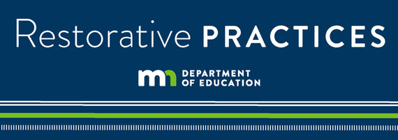 Restorative Practices - Minnesota Department of Education