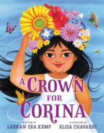 A Crown for Corina by Leakan Zea
