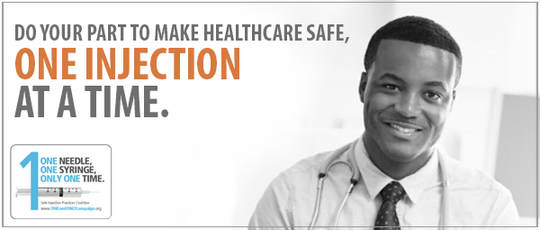 CDC One and Only campaign image with caption Do your part to make healthcare safe one injection at a time