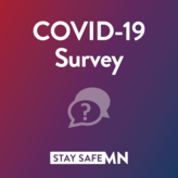 COVID-19 Survey - Stay Safe MN