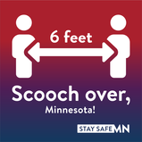 Scooch over, Minnesota. Stay 6 feet apart. Stay Safe MN.