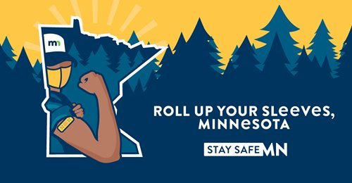 Roll up your sleeves, MN. Stay Safe MN
