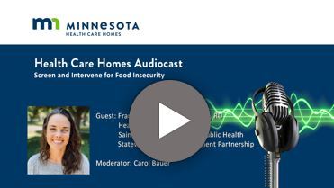 HCH Audiocast: Screen and Intervene for Food Insecurity