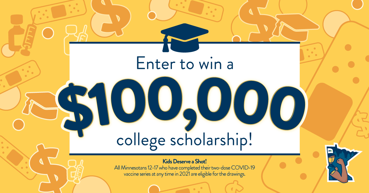 Graphic banner - Kids Deserve a Shot! MN''s $100,000 scholarship prizes for vaccinated kids
