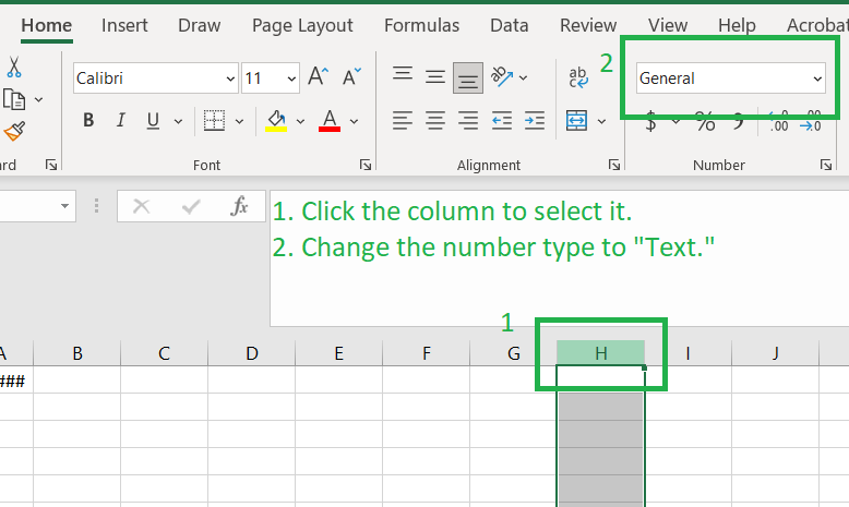 Screenshot of Excel with green outlines around a highlighted column (1) and the Number Type menu (2)