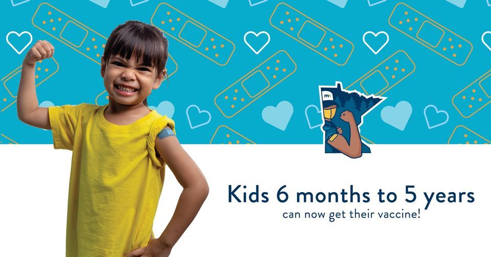 Kids 6 months to 5 years can now get their vaccine!