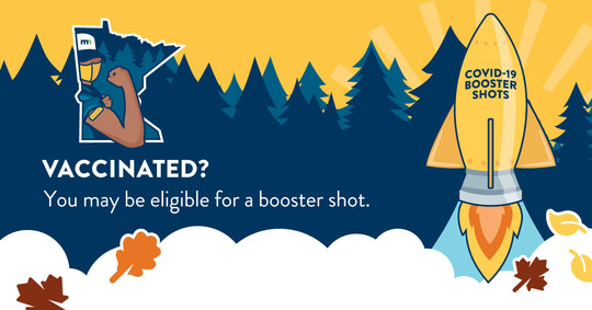 Vaccinated? You may be eligible for a booster shot.
