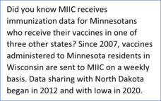 Did you know MIIC receives immunization data for Minnesotans from other states?