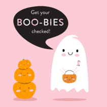 Cute ghost saying 'get your booobies checked'