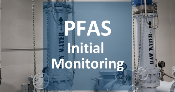 pfas initial monitoring