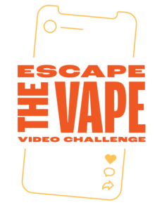 Escape the Vape Video Challenge