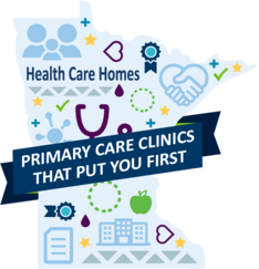 Health Care Homes Logo that says Primary Care Clinics That Put You First