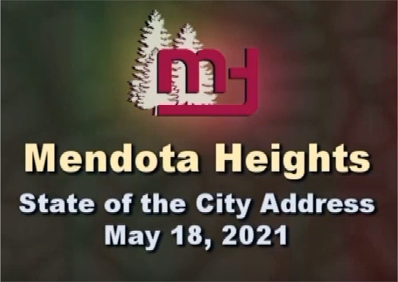 Mendota Heights logo large M and H in red with three evergreen tree icons behind, text "Mendota Heights State of the City Address May 18, 2021"