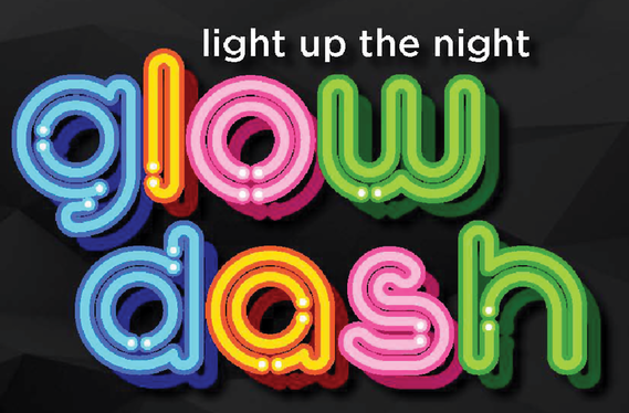 text "light up the night glow dash" in colorful neon on black background
