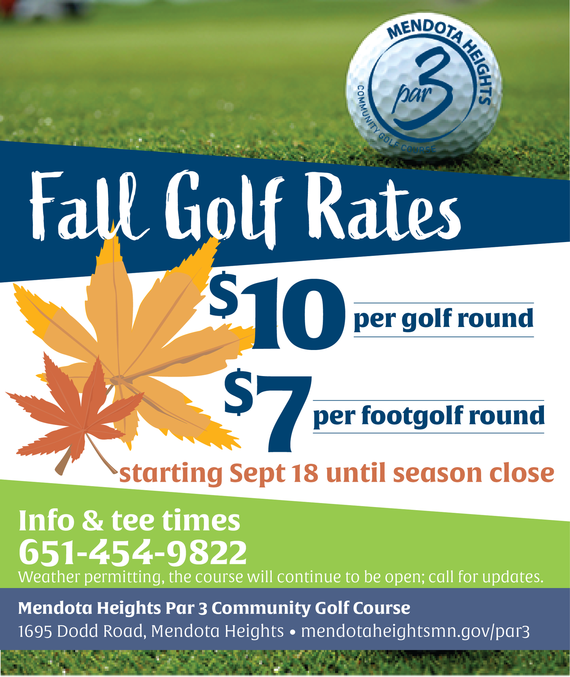 Fall golf rates start Sept 18: $10 per golf, $7 per footgolf rounds, golf ball with Par 3 logo, orange and yellow leaves, call 651-454-9822 for more