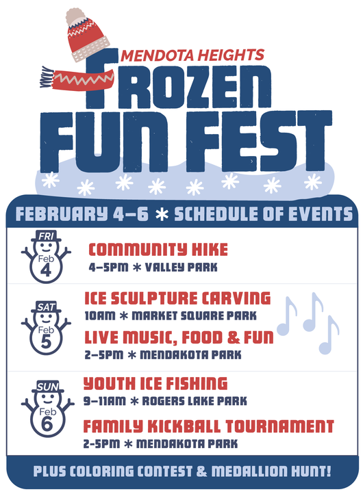 Mendota Heights Frozen Fun Fest logo with schedule of events Feb 4-6; please visit link for details