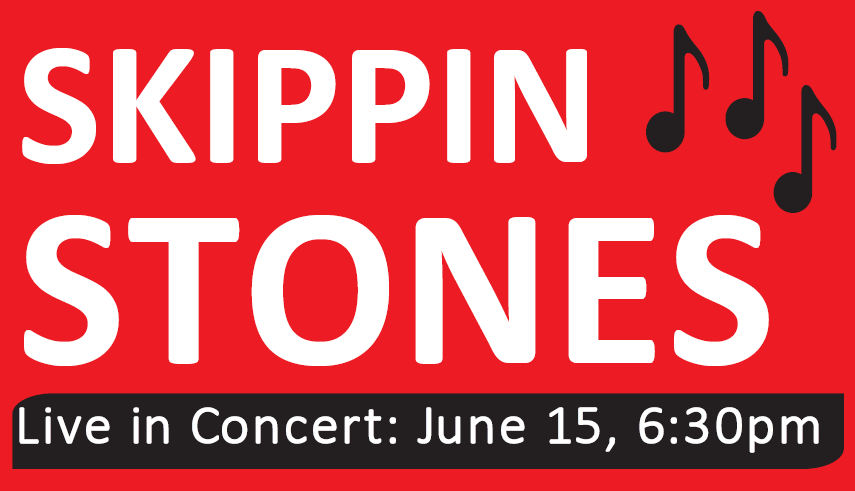 Graphic with red background and black musical note icons, text "Skippin Stones live in concert June 15, 6:30pm"
