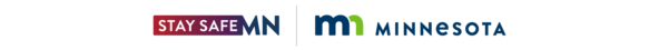 StaySafeMN logo and State of Minnesota logo