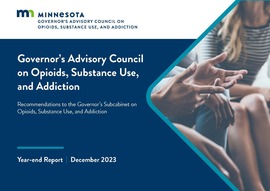 Governor’s Advisory Council on Opioids, Substance Use, and Addiction Report 2023