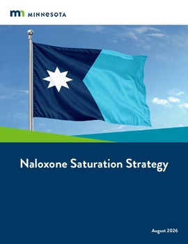 Naloxone Saturation Strategy Report