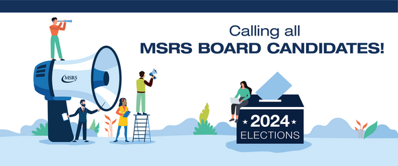 Graphic image with people around a  megaphone and ballot box dated 2024 elections and text saying "calling all MSRS Board Candidates"