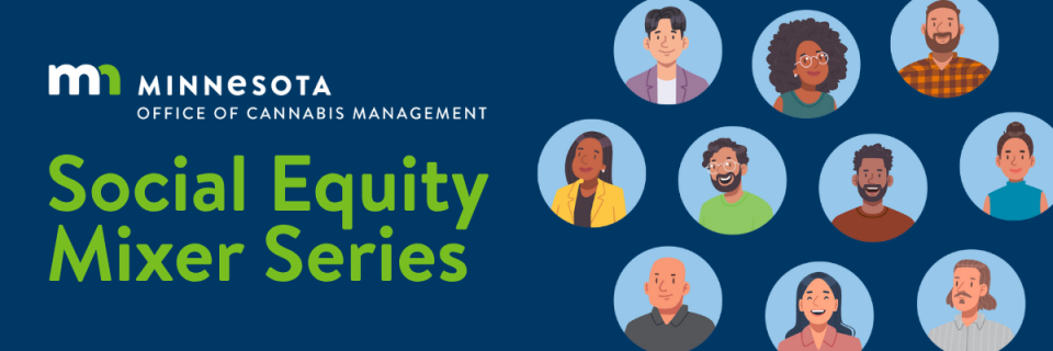 Minnesota Office of Cannabis Management Social Equity Mixer