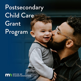 Graphic reads "Postsecondary Child Care Grant Program" with OHE logo. Features a male black student parent kissing his toddler child.