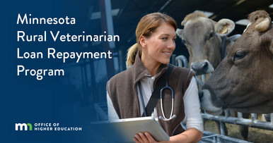 Graphic with female veterinarian smiling at cow on a farm. Reads "Minnesota Rural Veterinarian Loan Repayment Program"